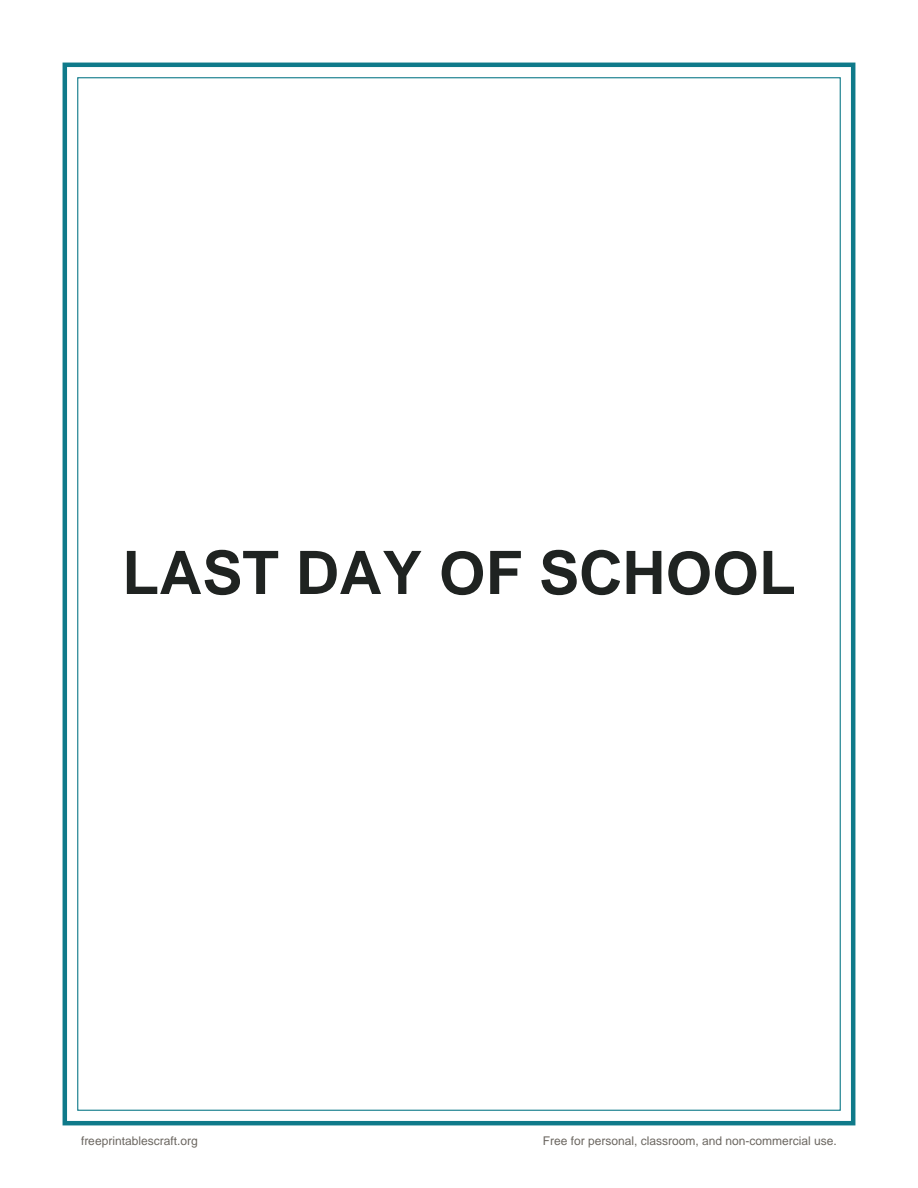Preview of the last day of school printable PDF