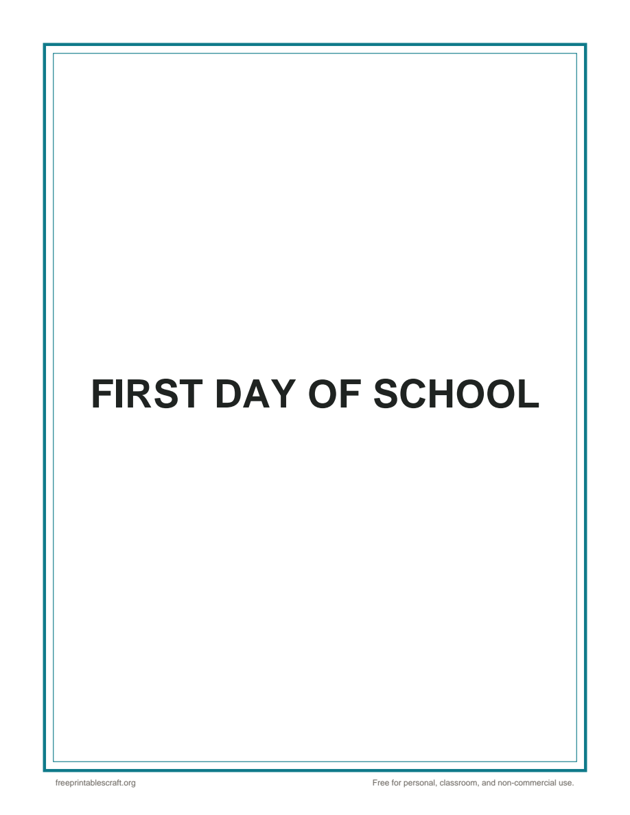 Preview of the first day of school sign printable PDF