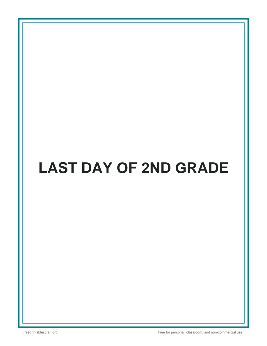 Preview of the last day of 2nd grade printable PDF
