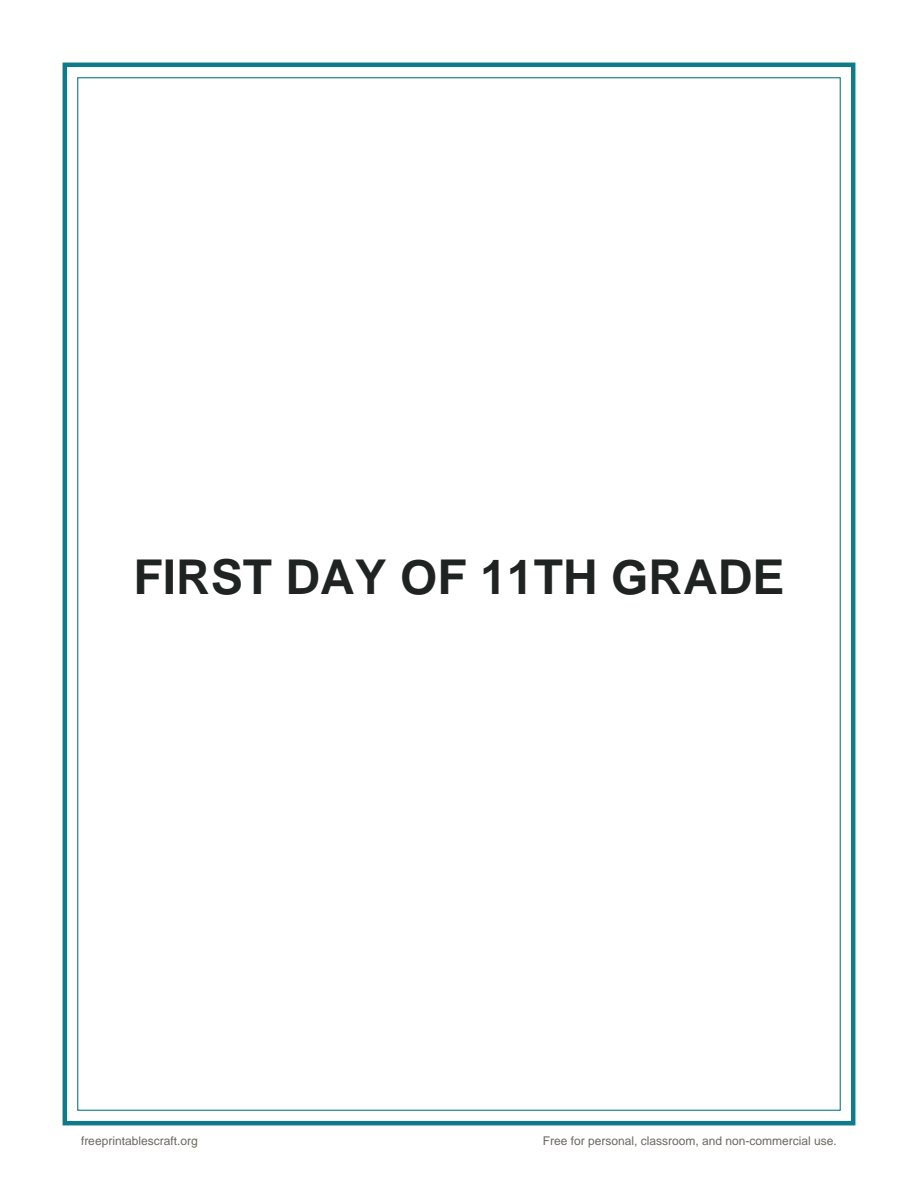 Preview of the first day of 11th grade sign printable PDF