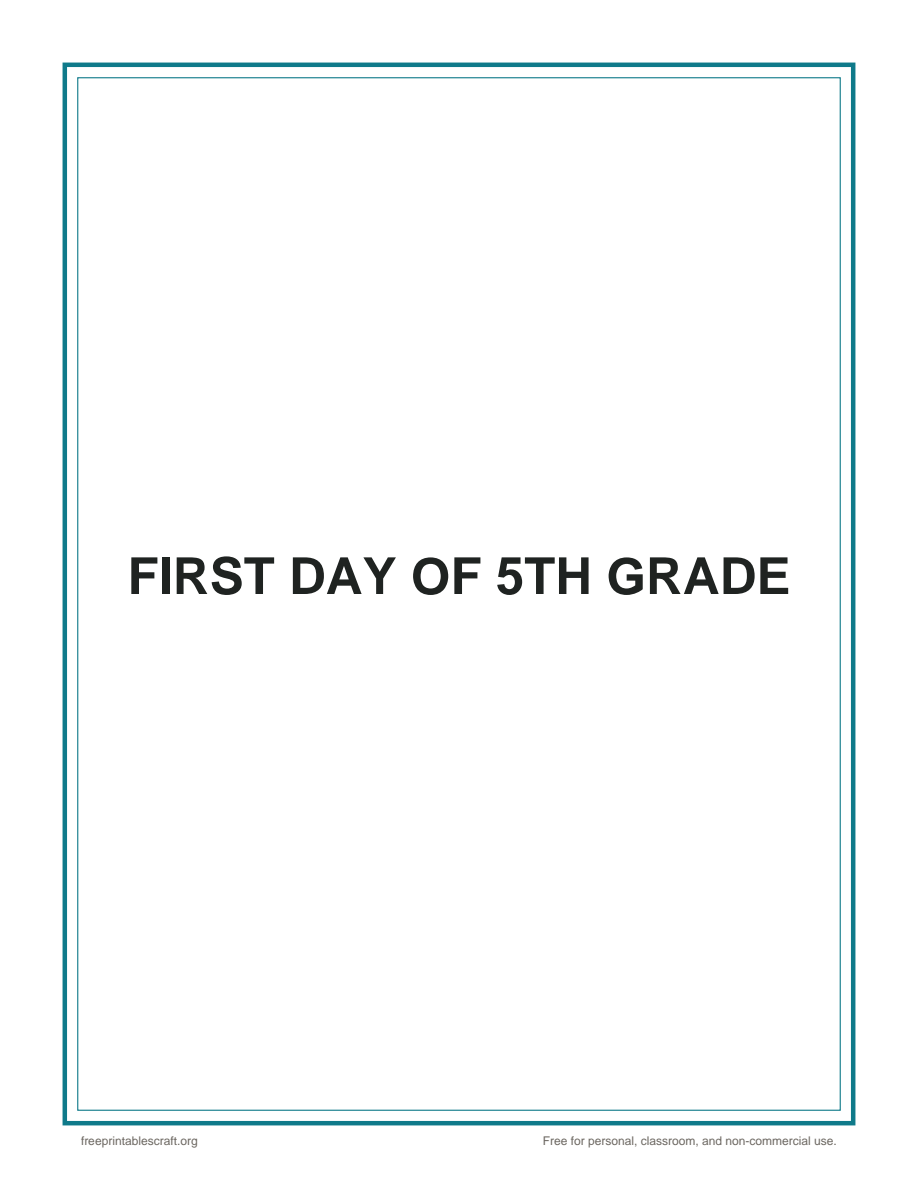 Preview of the first day of 5th grade sign printable PDF